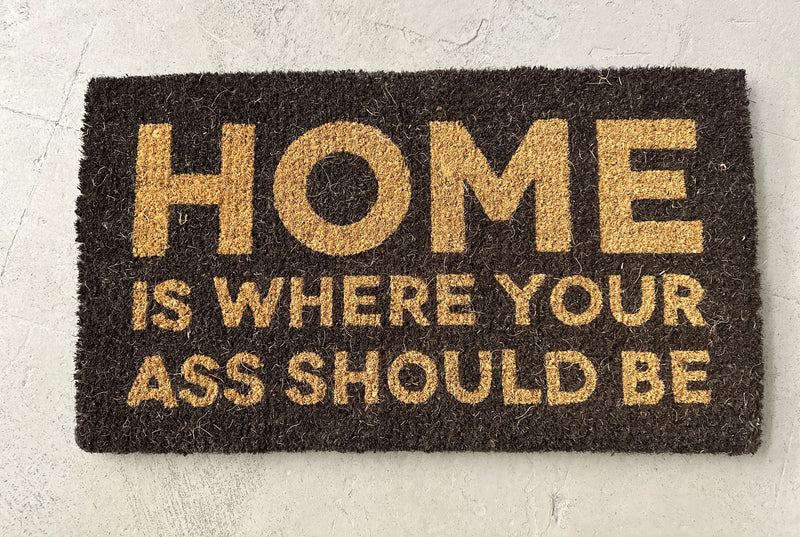 Home Is Where Your ... Doormat