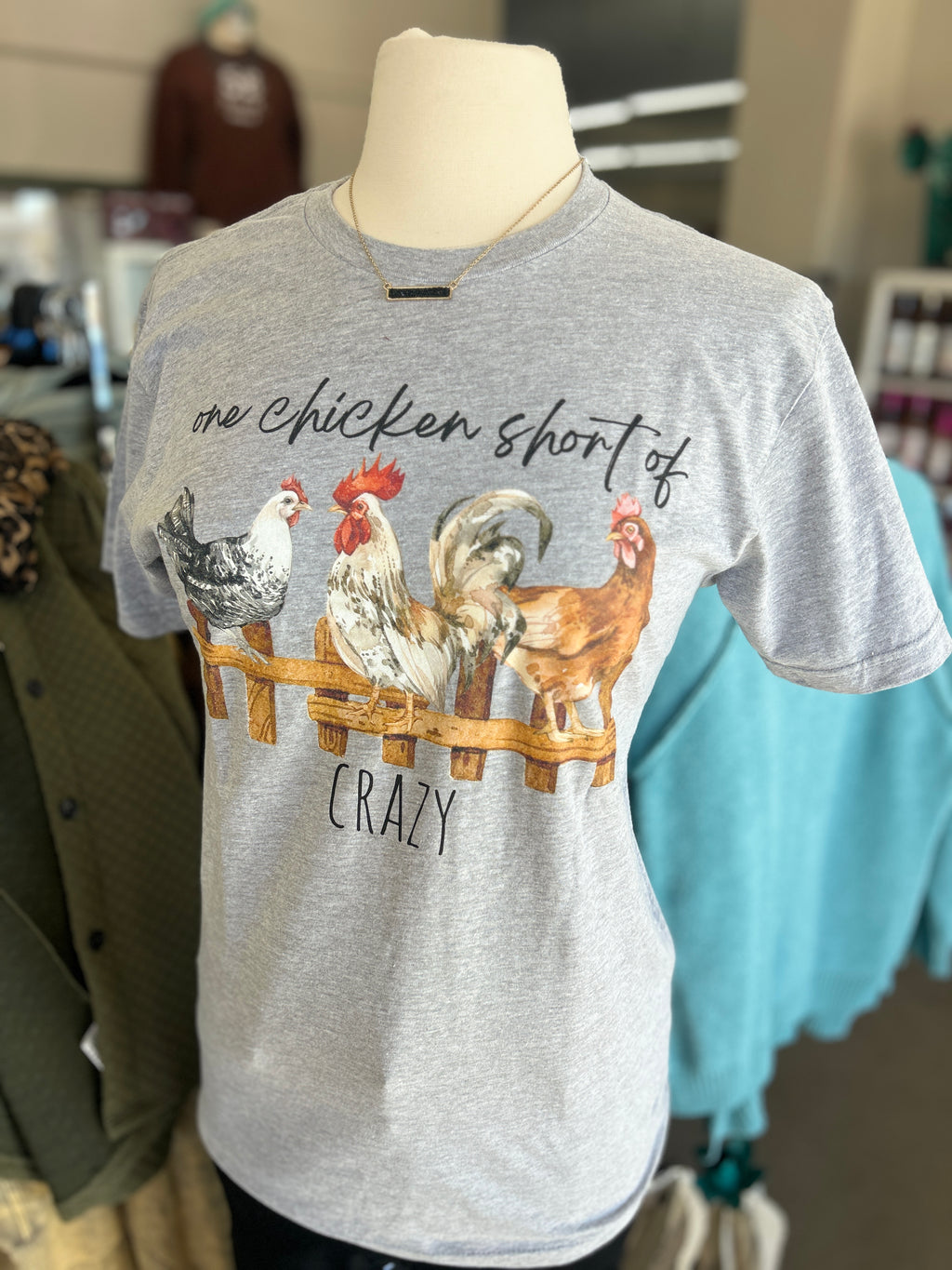 Women's One Chick Short of Crazy Light Grey T-shirt