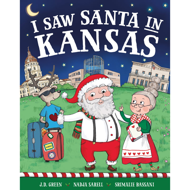 I Saw Santa in Kansas Hardcover Book